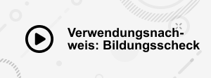Bildungsscheck-Tutorial: So reichen Sie einen Verwendungsnachweis ein